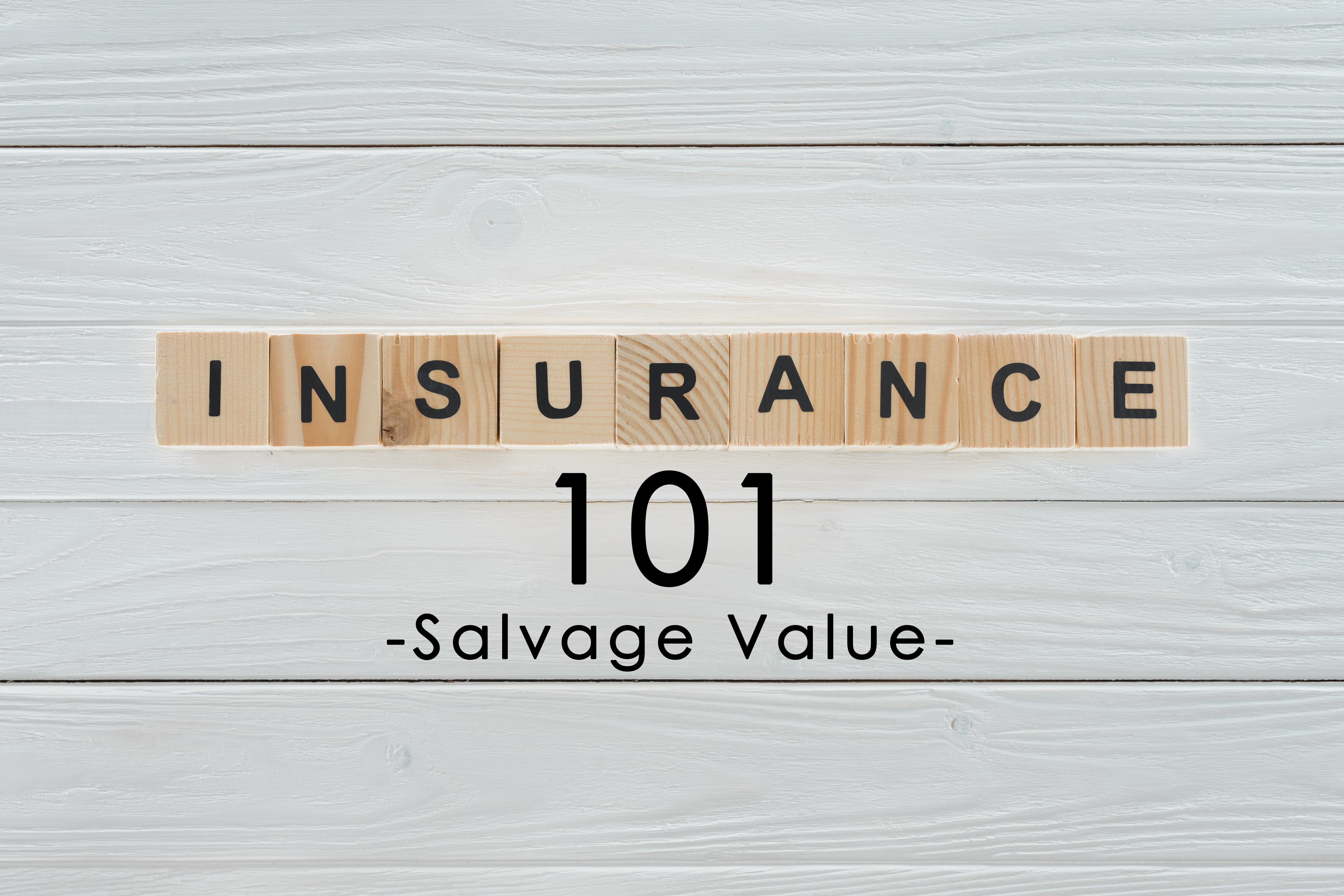 Insurance Company Salvage Value